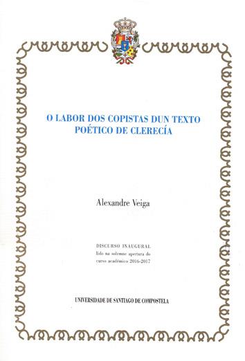 O LABOR DOS COPISTAS DUN TEXTO POÉTICO DE CLERECÍA | 9788416533862 | VEIGA RODRIGUEZ, ALEXANDRE