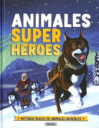 ANIMALES SUPERHEROES | 9791370343767 | DE LA BEYODERE, CAMILLA