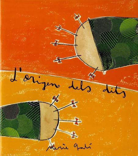 ORIGEN DELS DITS, L' | 9788481312454 | GALÍ SANARAU, MERCÈ