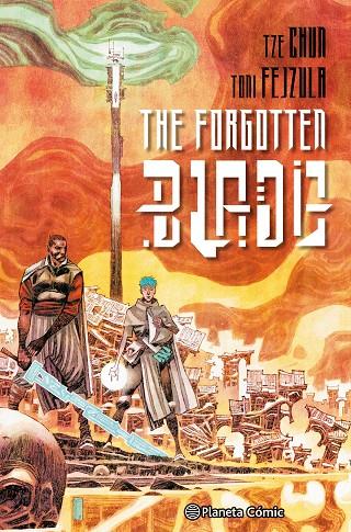 FORGOTTEN BLADE | 9788411611053 | FEJZULA, TONI / CHUN, TZE