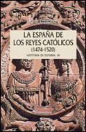 ESPAÑA DE LOS REYES CATÓLICOS, 1474-1520 | 9788484322665 | EDWARDS, JOHN