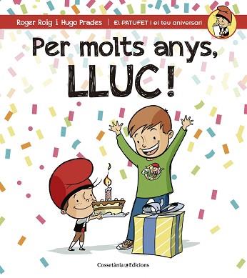 PER MOLTS ANYS, LLUC | 9788490345191 | ROIG, ROGER / PRADES, HUGO
