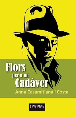 FLORS PER A UN CADÀVER | 9788412915525 | CASAMITJANA COSTA, ANNA