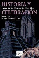 HISTORIA Y CELEBRACION | 9788483832264 | TENORIO, MAURICIO