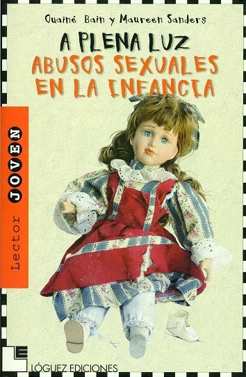 A PLENA LUZ. ABUSOS SEXUALES INFANCIA | 9788496646056 | BAIN / SANDERS