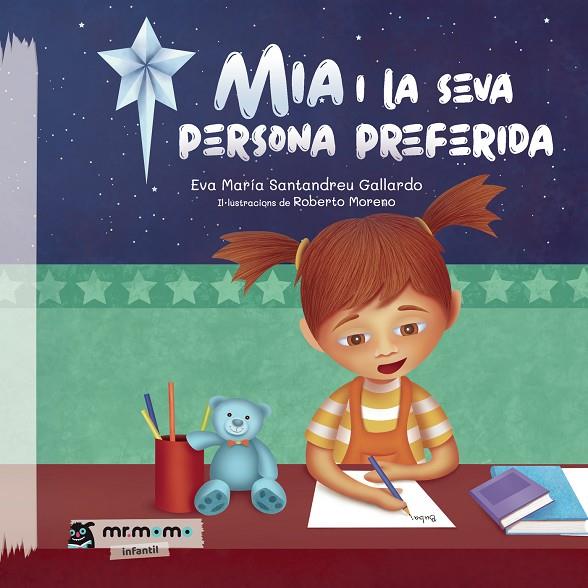 MIA I LA SEVA PERSONA PREFERIDA | 9788419762061 | SANTANDREU GALLARDO, EVA MARÍA