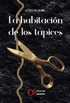 HABITACIÓN DE LOS TAPICES, LA | 9788412066159 | GONZALEZ VILLAFAÑE, LETICIA