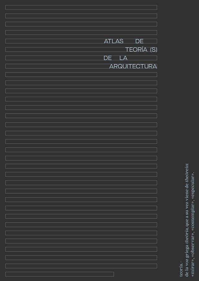 ATLAS DE TEORÍA(S) DE LA ARQUITECTURA | 9788494970009 | RODRIGO DE LA O CABRERA, MANUEL