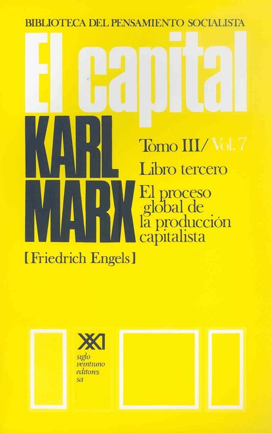 CAPITAL 07 LIBRO TERCERO | 9789682304064 | MARX, KARL