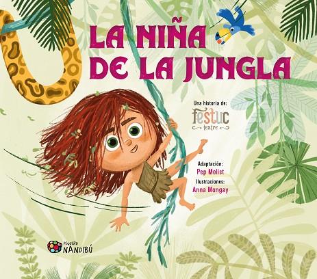 NIÑA DE LA JUNGLA, LA | 9791399135411 | MOLIST SADURNÍ, PEP