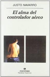 ALMA DEL CONTROLADOR AÉREO, EL | 9788433924575 | NAVARRO, JUSTO