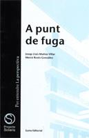 A PUNT DE FUGA | 9788476022016 | ROSES, MERCÈ