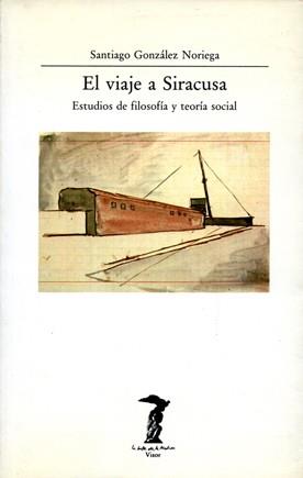 VIAJE A SIRACUSA | 9788477745686 | GONZÁLEZ NORIEGA, SANTIAGO