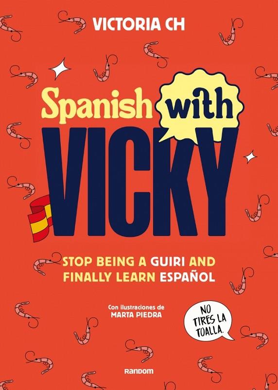 SPANISH WITH VICKY | 9788419441355 | CH, VICTORIA