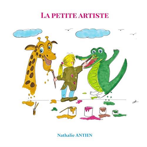 PETITE ARTISTE, LA | 9782322152926 | ANTIEN, NATHALIE