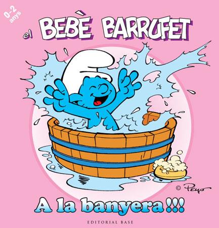 BEBE BARRUFET, EL - A LA BANYERA | 9788415267102 | PEYO