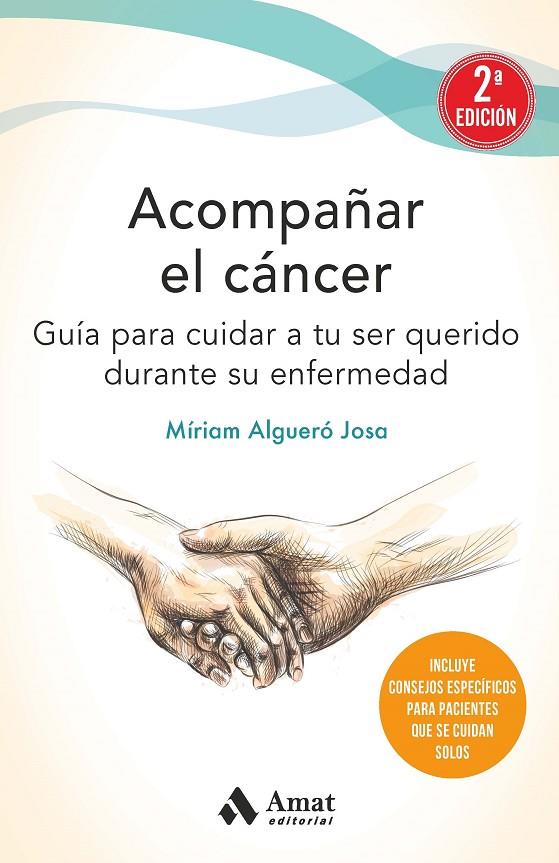 ACOMPAÑAR EL CANCER | 9788497355162 | ALGUERÓ JOSA, MÍRIAM