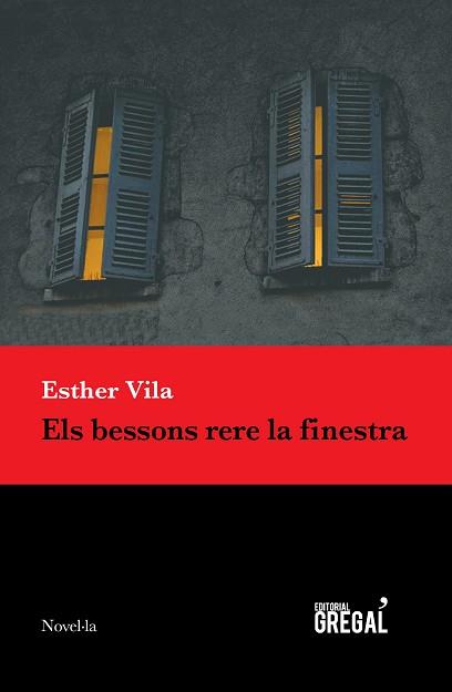 BESSONS RERE LA FINESTRA, ELS | 9788494618277 | VILA, ESTHER