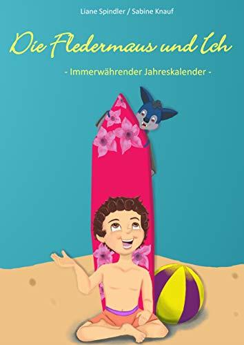 DIE FLEDERMAUS UND ICH | 9783749469765 | SPINDLER, LIANE / KNAUF, SABINE