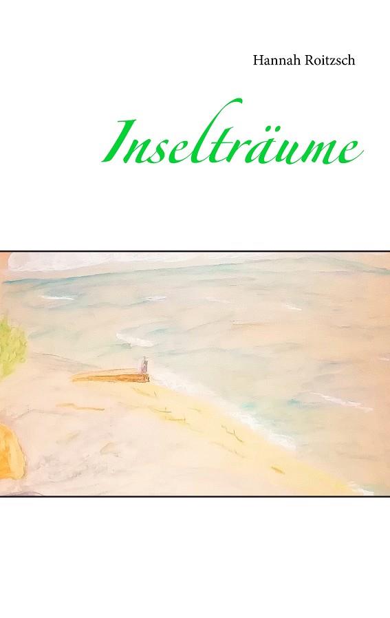 INSELTRÄUME | 9783751900577 | ROITZSCH, HANNAH