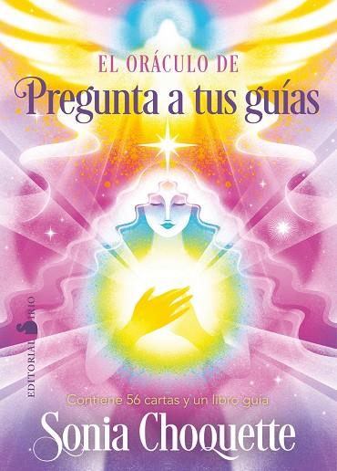 ORÁCULO DE PREGUNTA A TUS GUÍAS | 9788419685995 | CHOQUETTE, SONIA