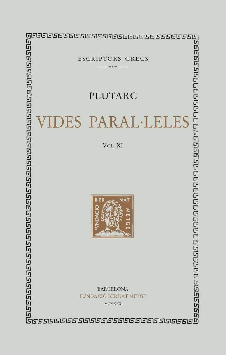 VIDES PARAL·LELES XI | 9788472259454 | PLUTARC