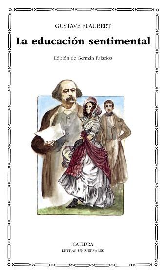 EDUCACIÓN SENTIMENTAL, LA | 9788437609195 | FLAUBERT, GUSTAVE