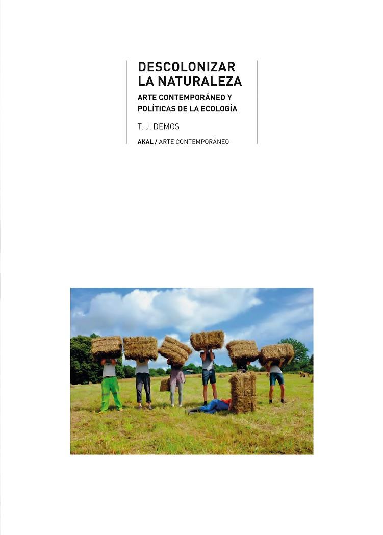 DESCOLONIZAR LA NATURALEZA | 9788446048459 | DEMOS, T. J.