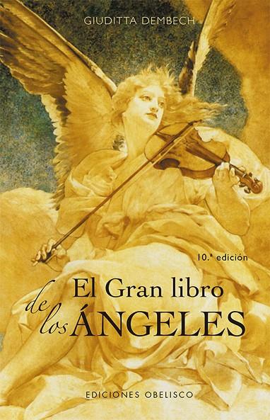 GRAN LIBRO DE LOS ÁNGELES, EL | 9788491118909 | DEMBECH, GIUDITTA