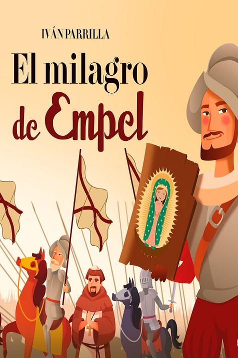 MILAGRO DE EMPEL, EL | 9788418824548 | PARRILLA, IVAN