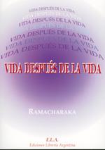 VIDA DESPUES DE LA VIDA | 9788485895311 | RAMACHARAKA, Y.