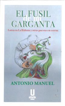 FUSIL DE MI GARGANTA, EL | 9791399222364 | MANUEL, ANTONIO