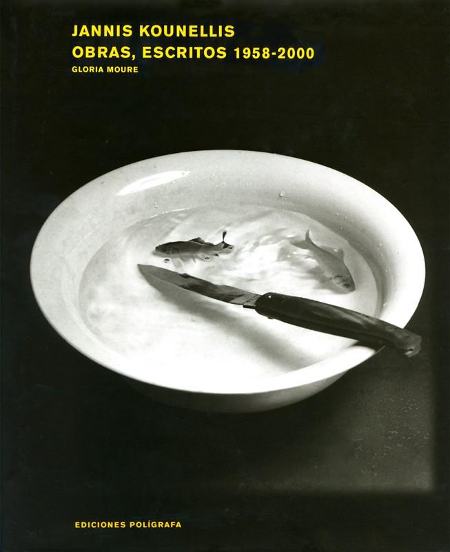 JANNIS KOUNELLIS 1958-2000 | 9788434309210 | MOURE, GLORIA