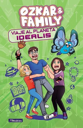 OZKAR & FAMILY 02. VIAJE AL PLANETA IDEALIS | 9788448858773 | OZKAR