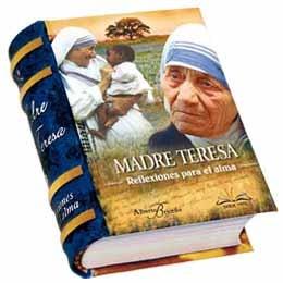 MADRE TERESA. REFLEXIONES PARA EL ALMA | 9786123030285