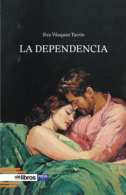 DEPENDENCIA, LA | 9791387620110 | VAZQUEZ TARRIO, EVA