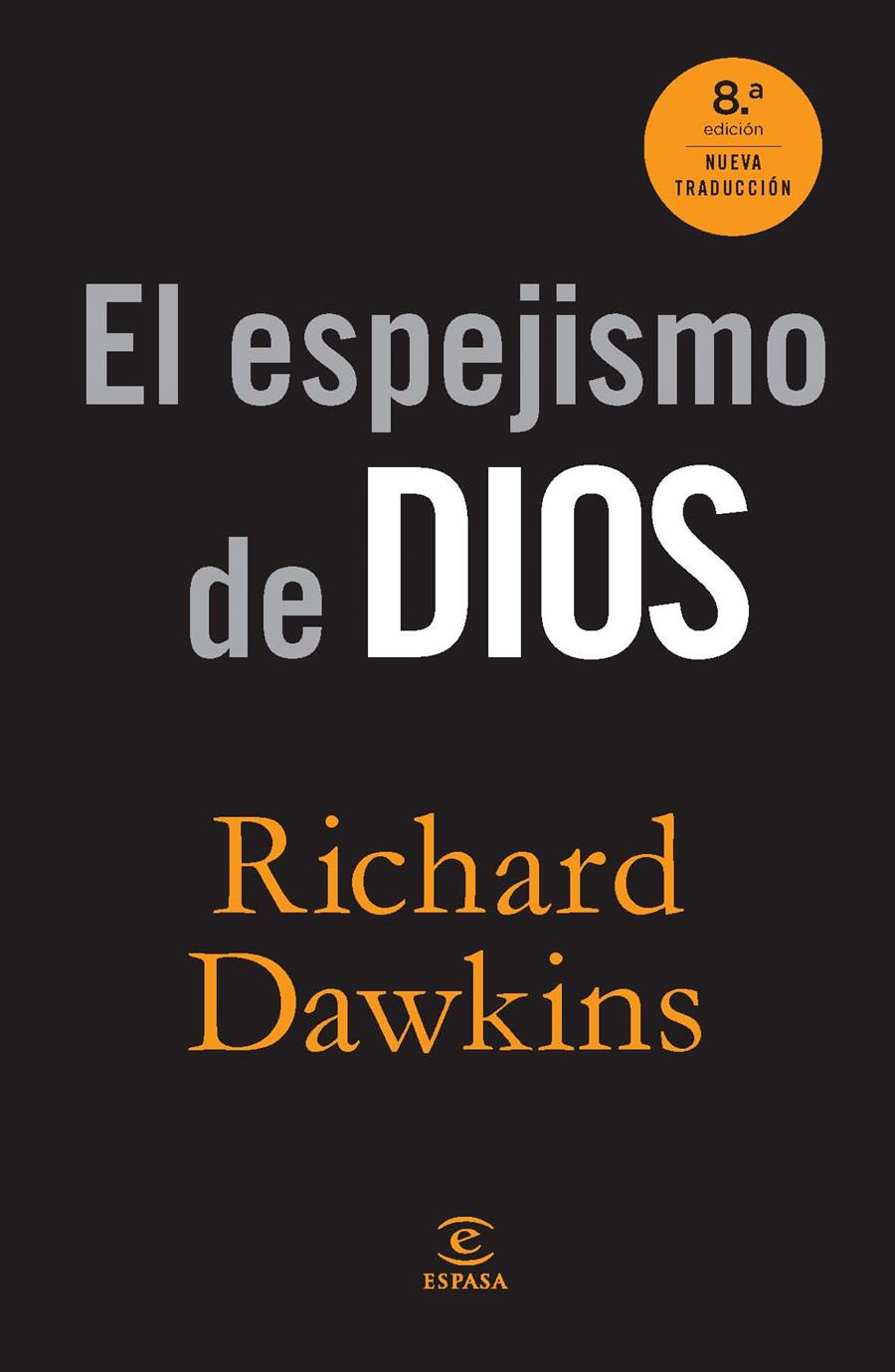 ESPEJISMO DE DIOS, EL | 9788467008913 | DAWKINS, RICHARD