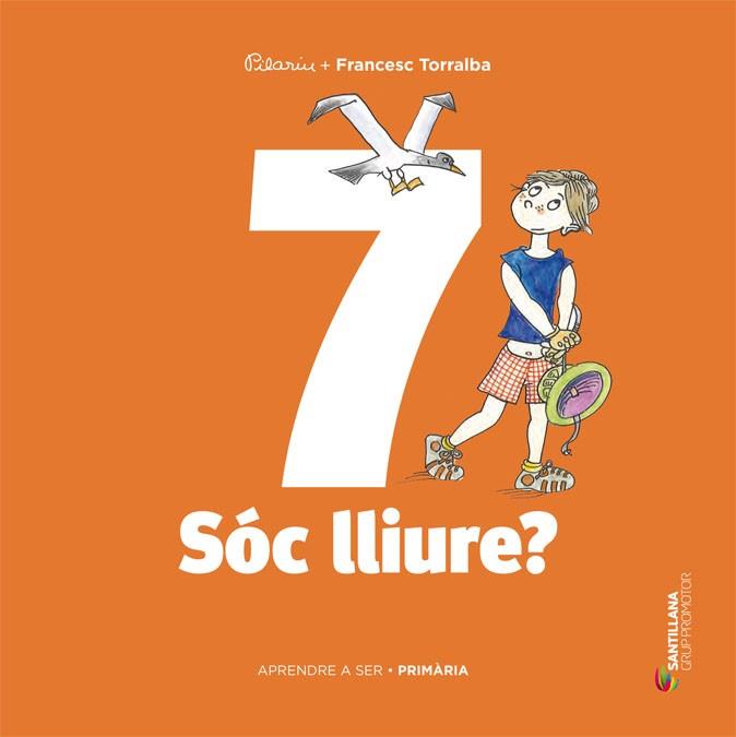 SÓC LLIURE? | 9788490476826 | TORRALBA, FRANCESC / BAYÉS, PILARÍN
