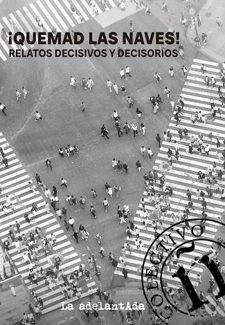 QUEMAD LAS NAVES! | 9788412931822 | VV. AA.