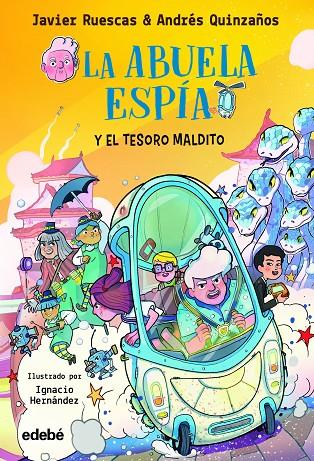 ABUELA ESPÍA Y EL TESORO MALDITO, LA | 9788468363813 | RUESCAS SÁNCHEZ, JAVIER / QUINZAÑOS GUTIERREZ, ANDRÉS