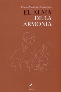 ALMA DE LA ARMONIA, EL | 9788493967239 | MENENDEZ MALDONADO, CRISTINA