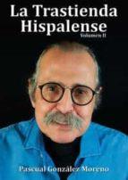 TRASTIENDA HISPALENSE VOL.2, LA | 9788409257959 | GONZALEZ MORENO, PASCUAL