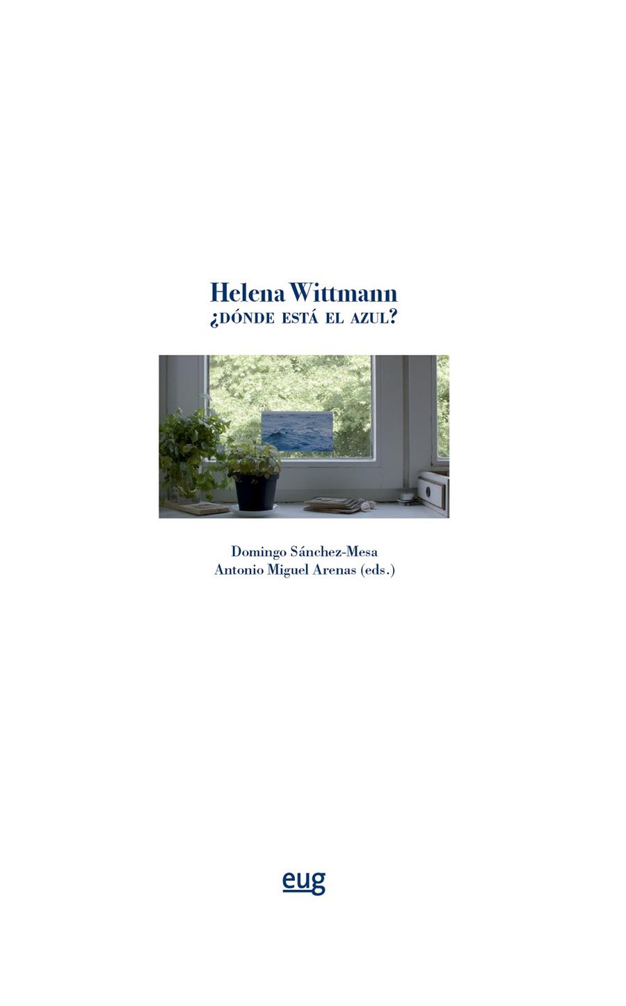 HELENA WITTMANN DONDE ESTA EL AZUL | 9788433876454 | VARIOS AUTORES