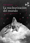 NUCLEARIZACIÓN DEL MUNDO, LA | 9788493570453 | SEMPRUN, JAIME