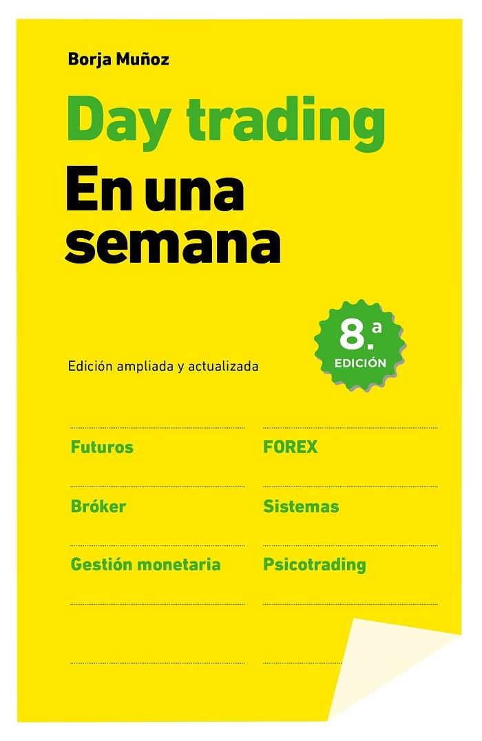 DAY TRADING EN UNA SEMANA | 9788498754582 | MUÑOZ CUESTA, BORJA