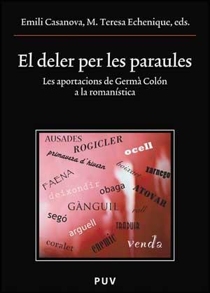 DELER PER LES PARAULES, EL | 9788437071008 | VARIOS AUTORES