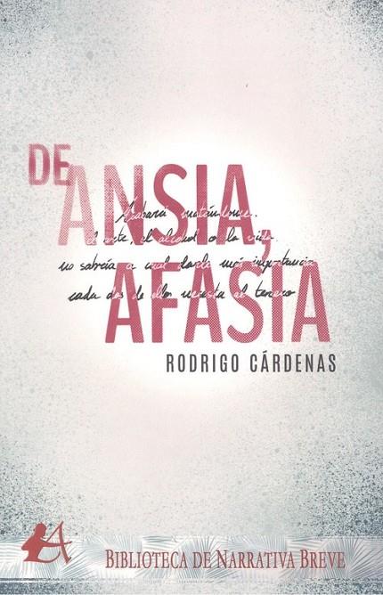 DE ANSIA, AFASIA | 9788418366703 | CARDENAS, RODRIGO