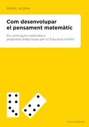 COM DESENVOLUPAR EL PENSAMENT MATEMÀTIC | 9788497664189 | ALSINA, ÁNGEL
