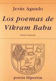 POEMAS DE VIKRAM BABU, LOS | 9788475176598 | AGUADO FERNÁNDEZ, JESÚS
