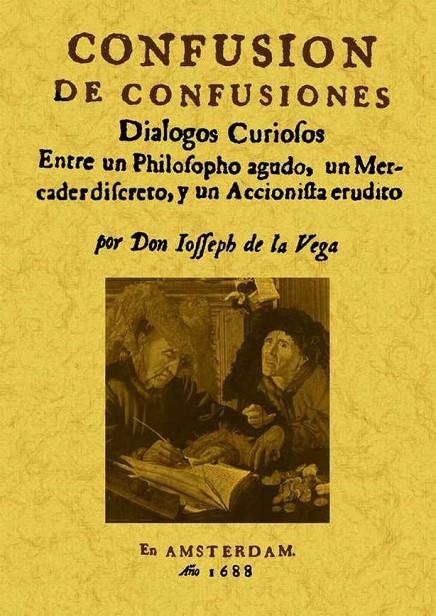 CONFUSIÓN DE CONFUSIONES | 9788497616423 | VEGA, JOSÉ DE LA